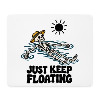 Just Keep Float – lustiges schwimmendes Skelett - Mousepad (Querformat) - Weiß - Vorne