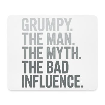 Grumpy der Mann, der Mythos, der schlechte Einfluss - Mousepad (Querformat) - Weiß - Vorne