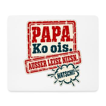 Papa Ko ois Außer leise niesn - Mousepad (Querformat) - Weiß - Vorne