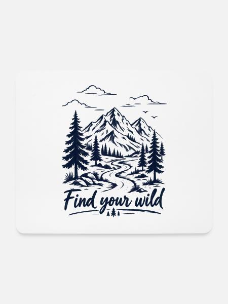 Finden Sie Ihre Wildnis – Mountain Wilderness Adventure T-S - Mousepad (Querformat) - Weiß