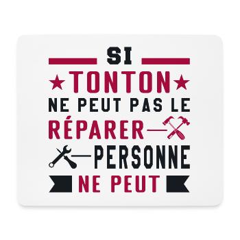If uncle can't fix it, no one can - Mouse Pad (horizontal) - white - Front