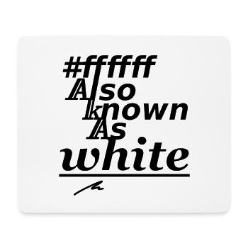 #ffffff, also known as white - Mouse Pad (horizontal) - white - Front