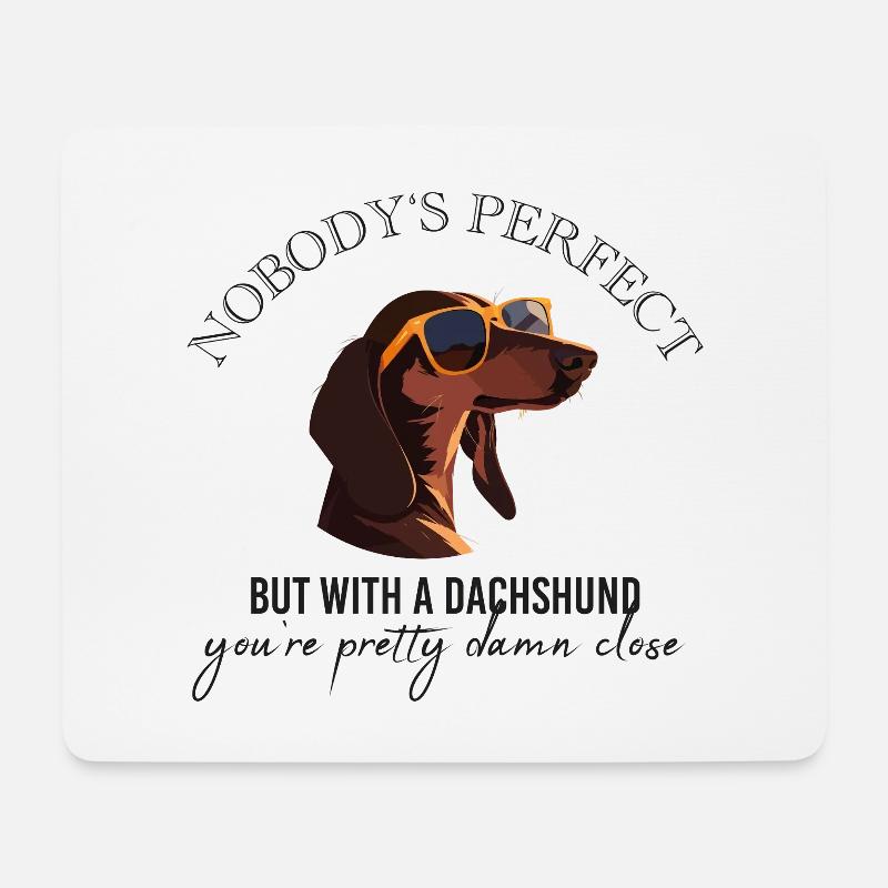 Nobodys perfect Dachshund Dackel Sausage Dog - Mousepad (Querformat) - Weiß