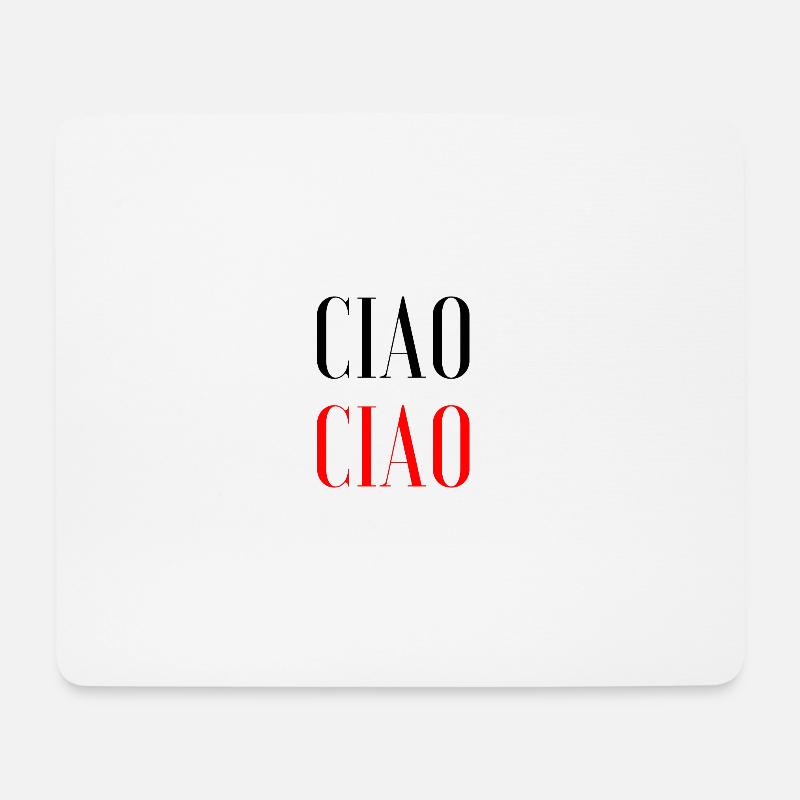 CIAO CIAO - Mousepad (Querformat) - Weiß