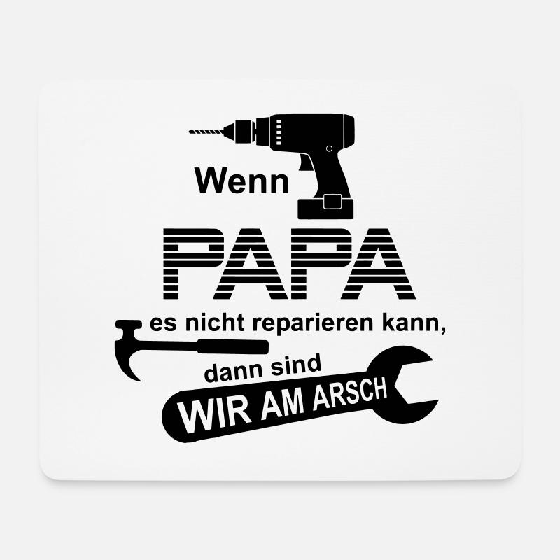 Papa reparieren - Mousepad (Querformat) - Weiß