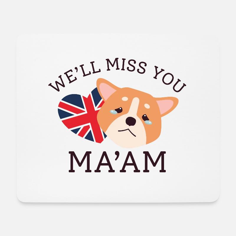 Wir werden dich vermissen, Ma'am - Mousepad (Querformat) - Weiß