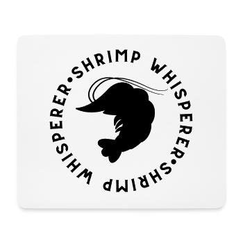 Shrimp Whisperer - Angelliebhaber - Mousepad (Querformat) - Weiß - Vorne