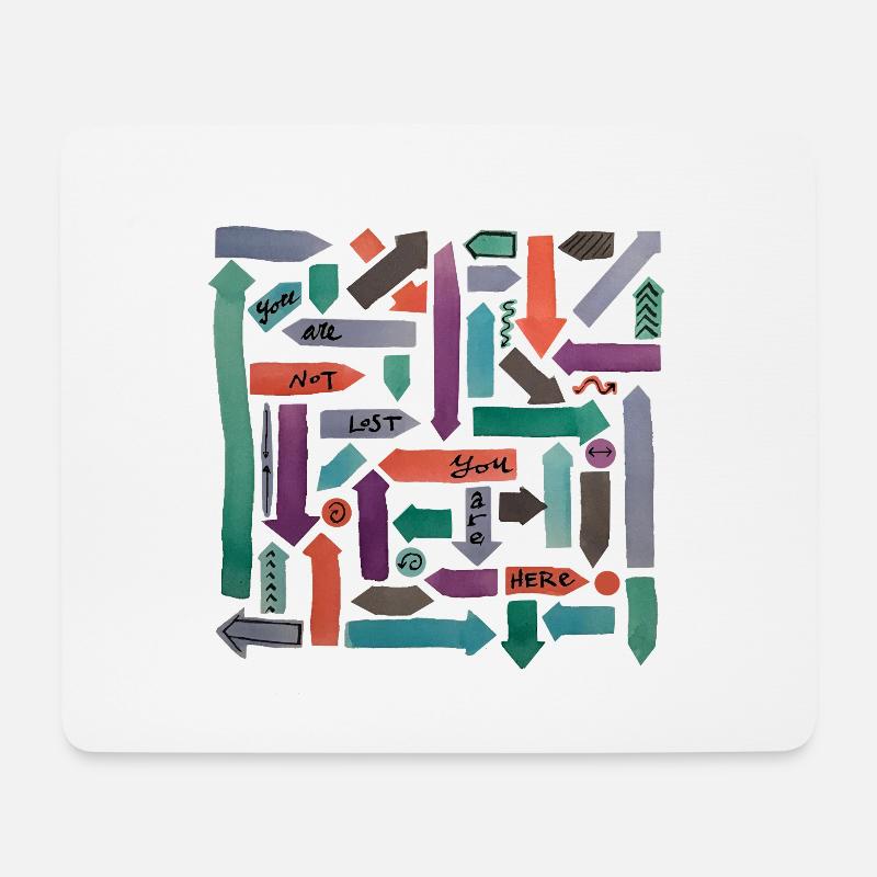 You are not lost, you are here - Mousepad (Querformat) - Weiß