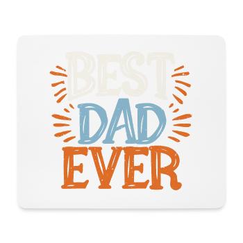 Best dad ever - Tapis de souris (format paysage) - blanc - Devant