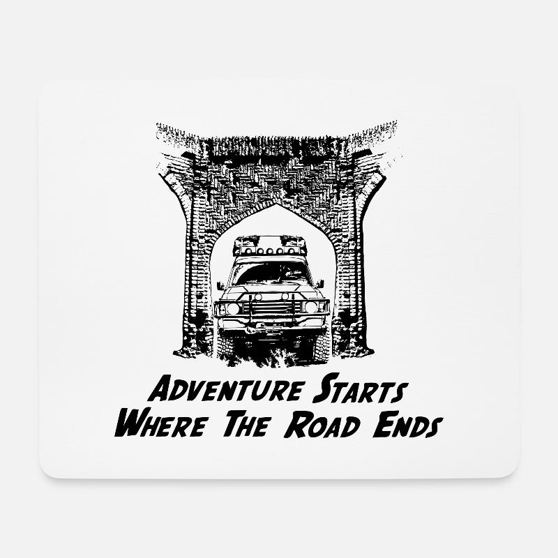 adventure starts where the road ends - Mousepad (Querformat) - Weiß