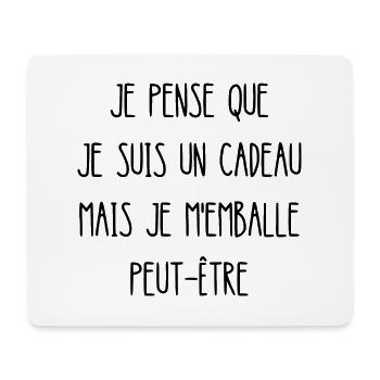 je pense que je suis un cadeau - Tapis de souris (format paysage) - blanc - Devant