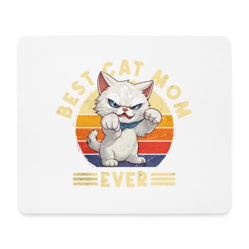 Cat Best Cat Mom Ever Cat Mom Funny Saying - Mouse Pad (horizontal) - white - Front