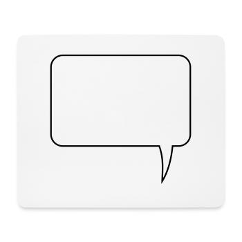 Speech bubble rectangle design - Mouse Pad (horizontal) - white - Front