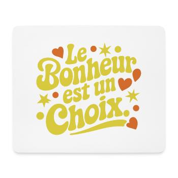 Le bonheur est un choix - Tapis de souris (format paysage) - blanc - Devant