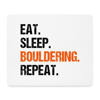 Eat Sleep Bouldering Repeat Rock Boulder Climbing - Mousepad (Querformat) - Weiß - Vorne