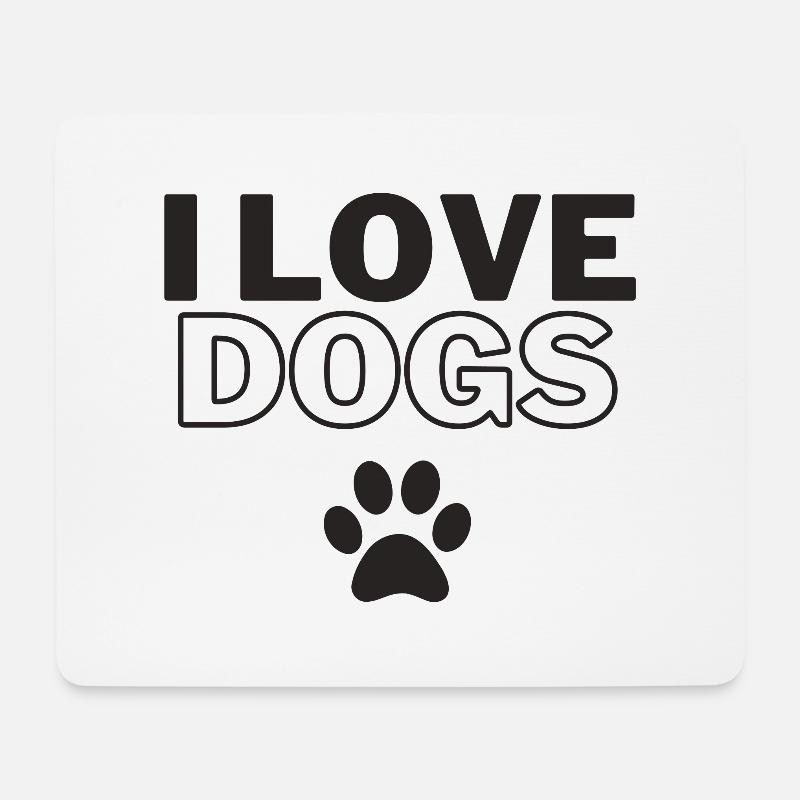 I love dogs Ich liebe Hunde Hundemensch - Mousepad (Querformat) - Weiß