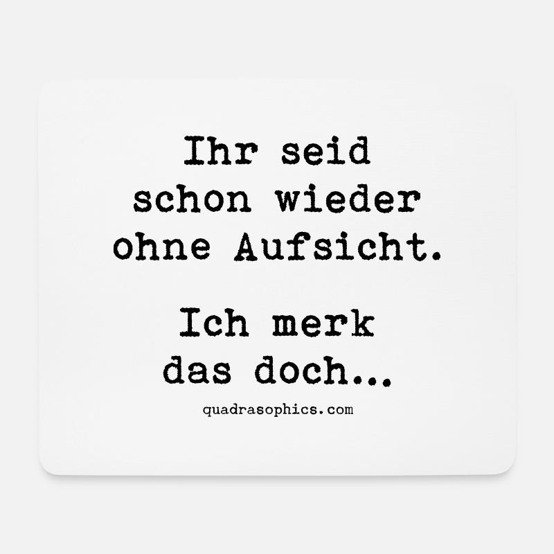 ohne Aufsicht - Mousepad (Querformat) - Weiß