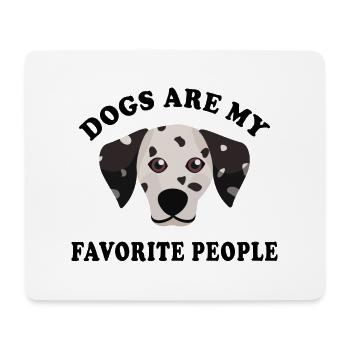 Dogs Are My Favorite People mon chien préférré - Tapis de souris (format paysage) - blanc - Devant
