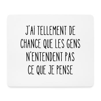 tellement de chance que les gens n'entendent pas - Tapis de souris (format paysage) - blanc - Devant