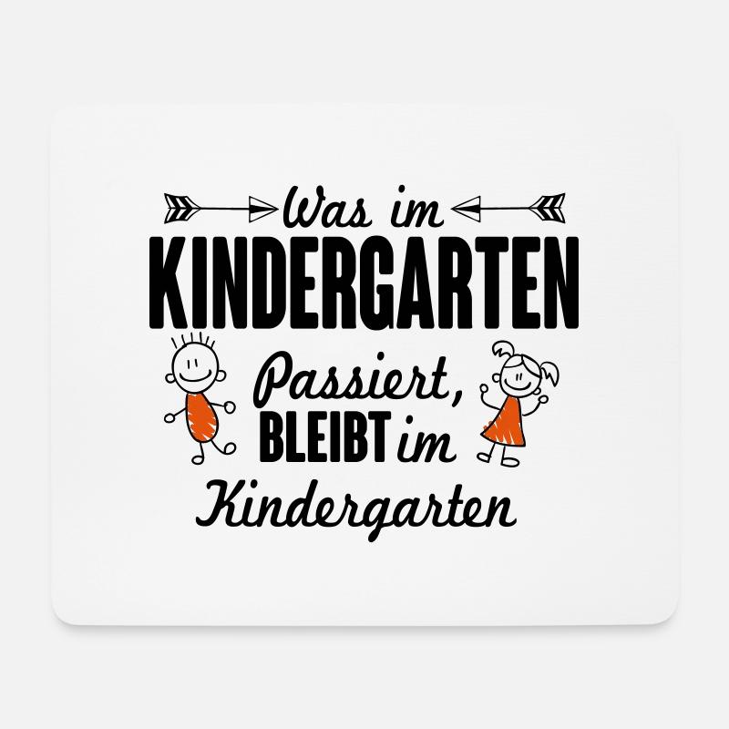 Was im Kindergarten passiert bleibt dort - Mousepad (Querformat) - Weiß