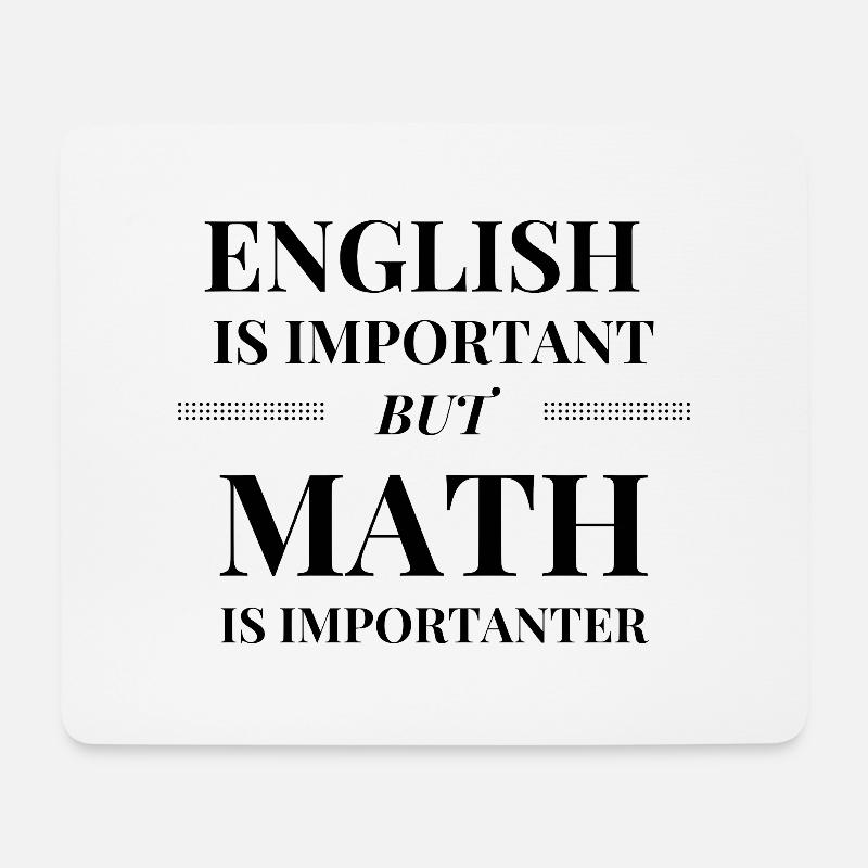 Math is Importanter - Mousepad (Querformat) - Weiß