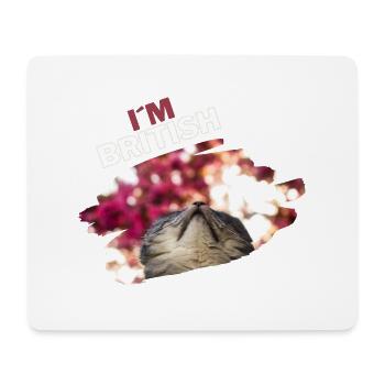 I´m British Katze Mädchen Lustig Bunt Kätzchen Fun - Mousepad (Querformat) - Weiß - Vorne