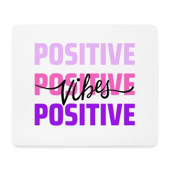 Positive Vibes - Mouse Pad (horizontal) - white - Front
