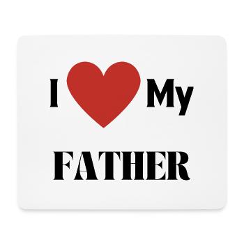 ICH LIEBE MEINEN VATER - Mousepad (Querformat) - Weiß - Vorne