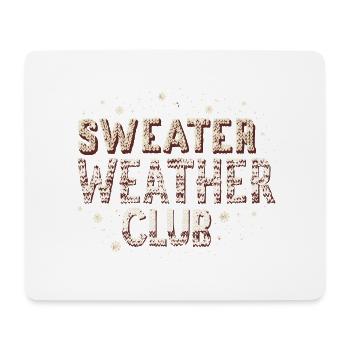 SWEATER WEATHER - Mouse Pad (horizontal) - white - Front