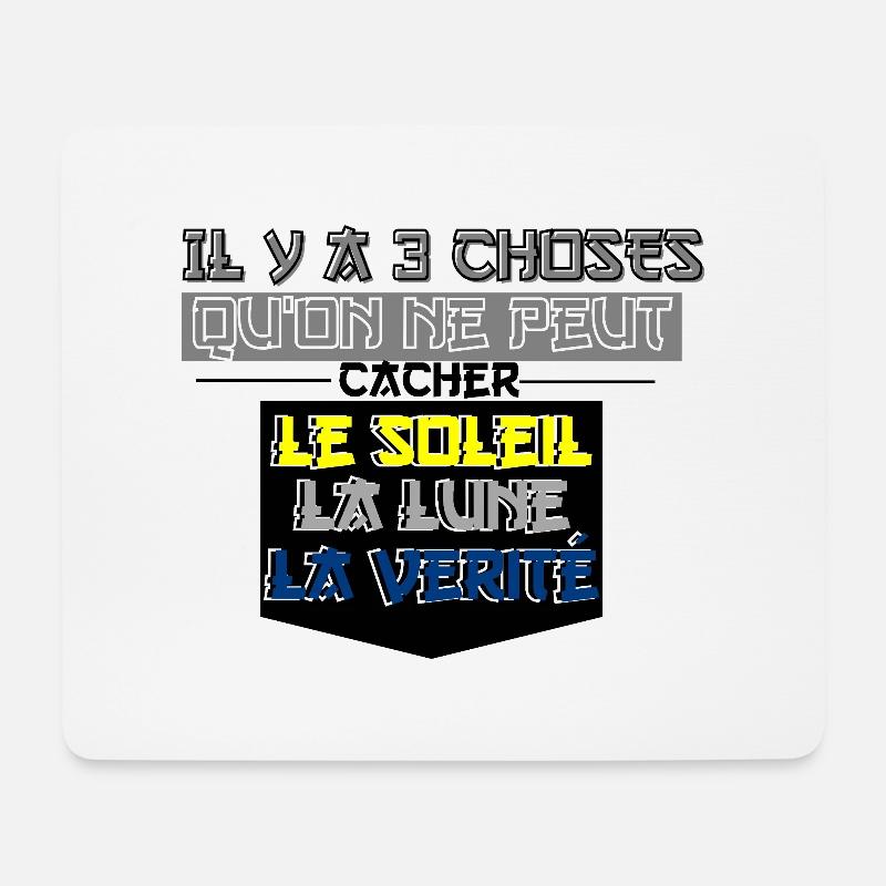 Es gibt 3 Dinge, die nicht versteckt werden können - Mousepad (Querformat) - Weiß
