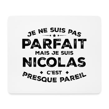 Nicolas Ein Vorname, eine Haltung Humor Nicolas - Mousepad (Querformat) - Weiß - Vorne