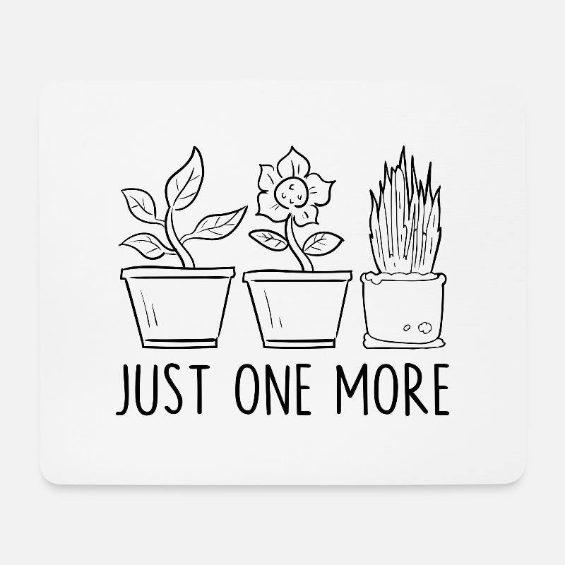 Nur noch eine Pflanze - Mousepad (Querformat) - Weiß
