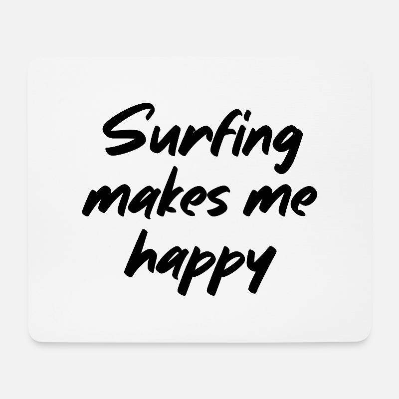 Surfing makes me happy - Mousepad (Querformat) - Weiß