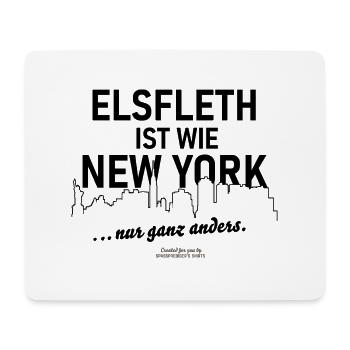 Elsfleth ist wie New York. Nur ganz anders! - Mousepad (Querformat) - Weiß - Vorne