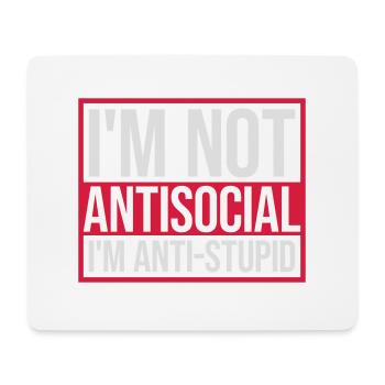 not antisocial anti stupid - Mouse Pad (horizontal) - white - Front