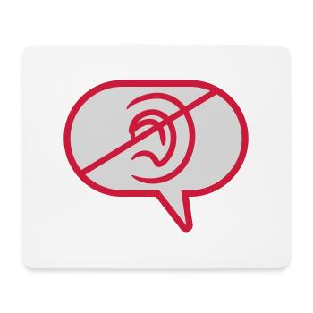 Nicht hören Symbol Sprechblase - Mousepad (Querformat) - Weiß - Vorne