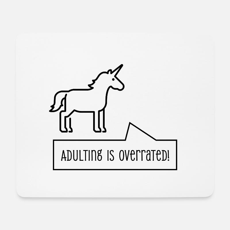 Unicorn - Adulting is overrated! - Mousepad (Querformat) - Weiß