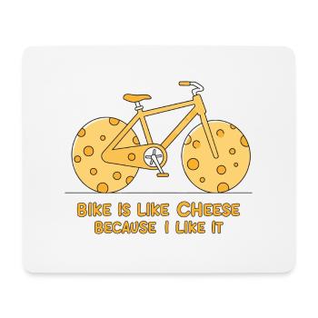 Bike is like cheese because i like it - Mouse Pad (horizontal) - white - Front