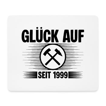 Glueck auf seit 1999 - Mousepad (Querformat) - Weiß - Vorne
