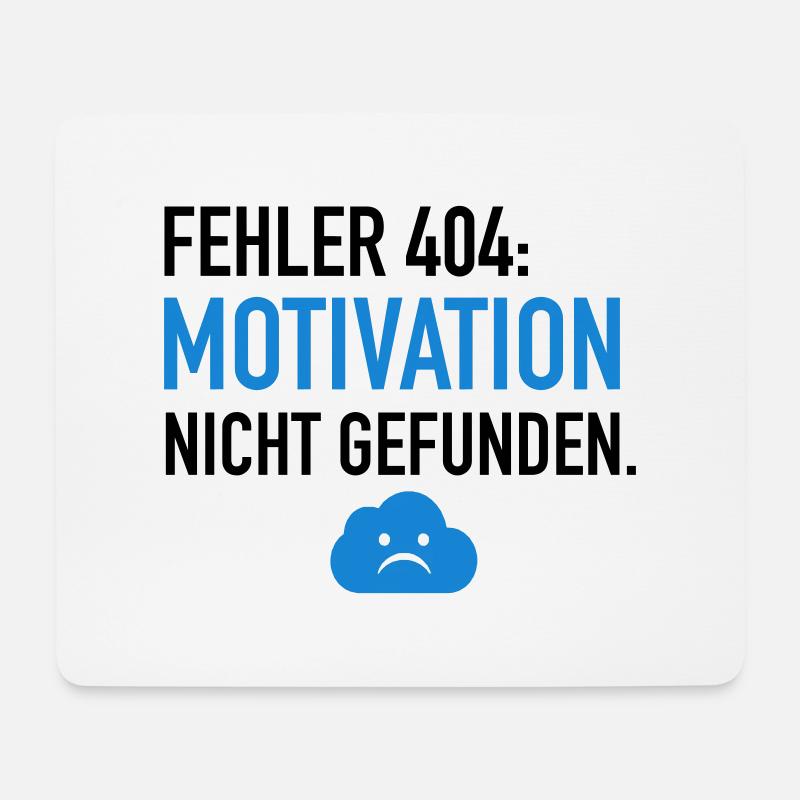 Fehler 404 Motivation - Mousepad (Querformat) - Weiß