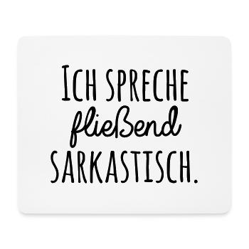 Sarkasmus - Mousepad (Querformat) - Weiß - Vorne
