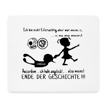 Ich bin nicht Eifersüchtig ... - Mousepad (Querformat) - Weiß - Vorne