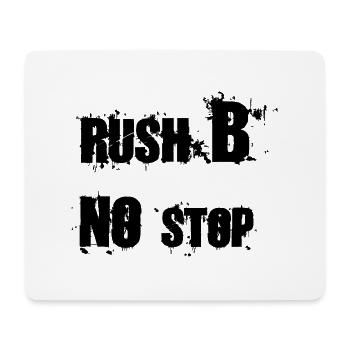 RUSH B NO STOP - Mousepad (Querformat) - Weiß - Vorne