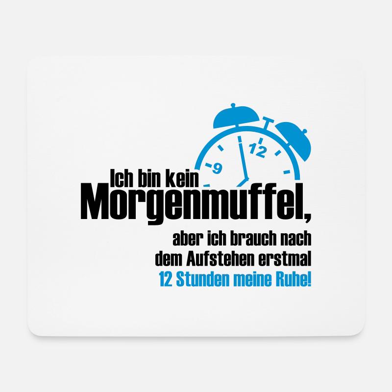 kein Morgenmuffel - Mousepad (Querformat) - Weiß
