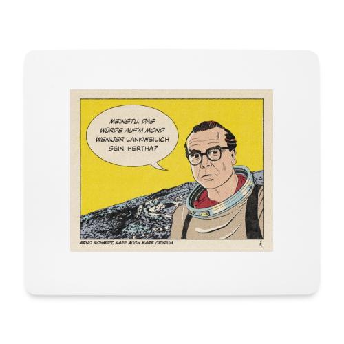 Arno Schmidt, Kaff auch Mare Crisium - Mousepad (Querformat)