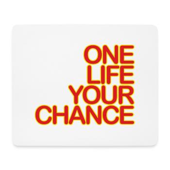 One LIFE your CHANCE 04redKgelb - Mouse Pad (horizontal) - white - Front