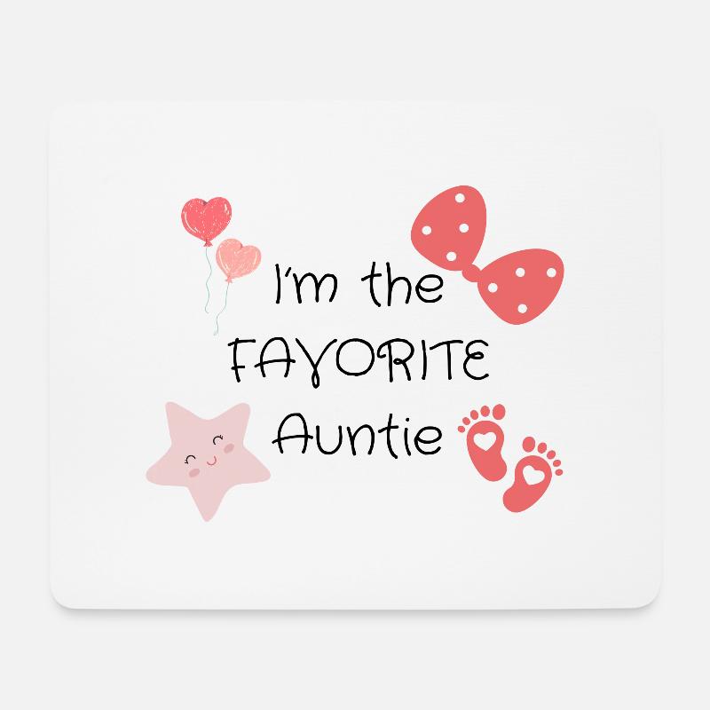 I m the FAVORITE Auntie - Mousepad (Querformat) - Weiß