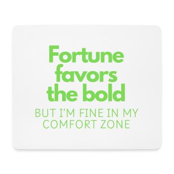 Fortune favors the bold - Mouse Pad (horizontal) - white - Front