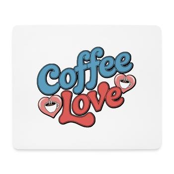 Coffee Love - Mouse Pad (horizontal) - white - Front