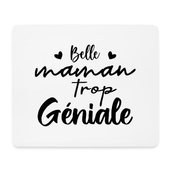 Belle maman trop geniale - Tapis de souris (format paysage) - blanc - Devant